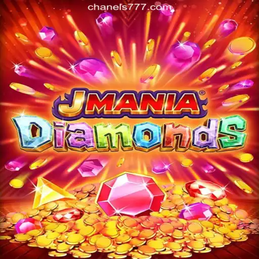 Exploring the Thrills of JManiaDiamonds on the Chanel777.com Platform