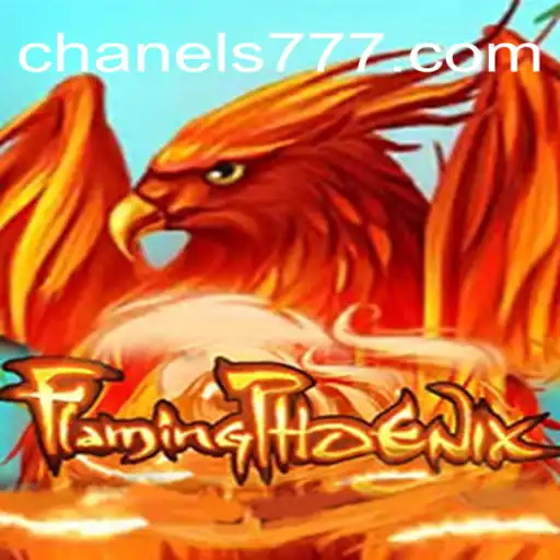 Discover the Dynamic World of FlamingPhoenix on Chanel777.com: The Premier Platform for Online Slots in Brazil